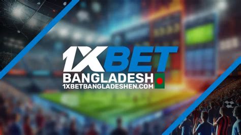 1xbet.com bd|1xbet Bangladesh Online Betting Review & Registration .
